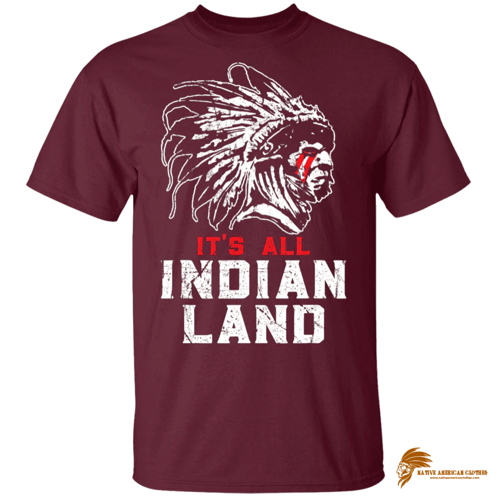 Men's Native American Design All Indian Land T-Shirt - G500 Gildan 5.3 oz. T-Shirt.